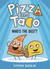 Pizza And Taco Graphic Novel Volume 01 Whos The Best