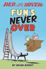 Red and Rover: Fun's Never Over (Red and Rover #1)
