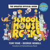 Schoolhouse Rock Updated Guide Hardcover