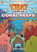 Science Comics Coral Reefs Cities Of Ocean Graphic Novel