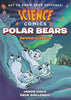 Science Comics Polar Bears Softcover Graphic Novel