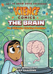 Science Comics The Brain Softcover Graphic Novel