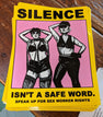 Silence Isn't A Safe Word Sticker