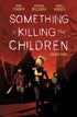 Something Is Killing The Children TPB Volume 03