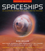 Spaceships 2nd Edition: An Illustrated History of the Real and the Imagined