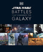 Star Wars Battles That Changed The Galaxy Hardcover