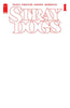 Stray Dogs #1 5TH Printing Cover B Blank