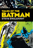 Tales Of The Batman Steven Englehart Hardcover