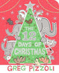 The 12 Days of Christmas Board Book