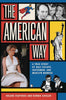 The American Way: A True Story Of Nazi Escape, Superman, and Marilyn Monroe