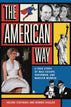 The American Way: A True Story Of Nazi Escape, Superman, and Marilyn Monroe