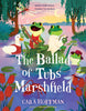 The Ballad of Tubs Marshfield (Paperback)