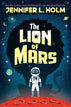 The Lion of Mars (Hardcover)