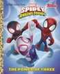 The Power of Three (Marvel Spidey and His Amazing Friends) (Little Golden Book)