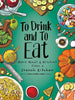 To Drink & To Eat Hardcover Volume 02