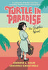 Turtle In Paradise Graphic Novel