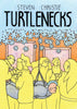 Turtlenecks Graphic Novel (Mature)