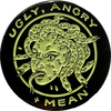 Ugly, Angry + Mean Enamel Pin