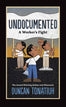 Undocumented Codex Formated Graphic Novel
