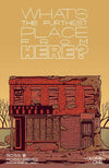 Whats The Furthest Place From Here TPB Volume 01