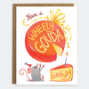 Wheely Gouda Birthday Card