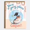 You're Going Places Hamster Card